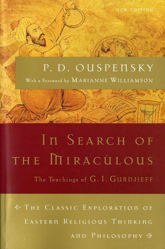 In Search Of The Miraculous (Harvest Book) by P. D. Ouspensk